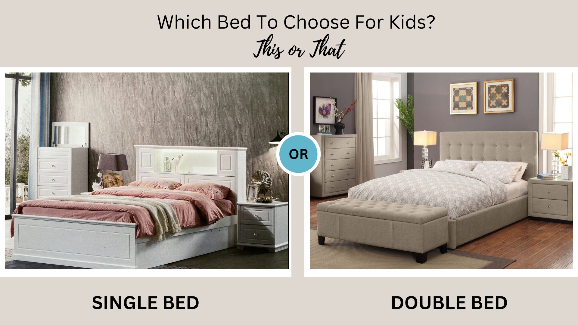 Should I buy Double or Single Bed for Kids