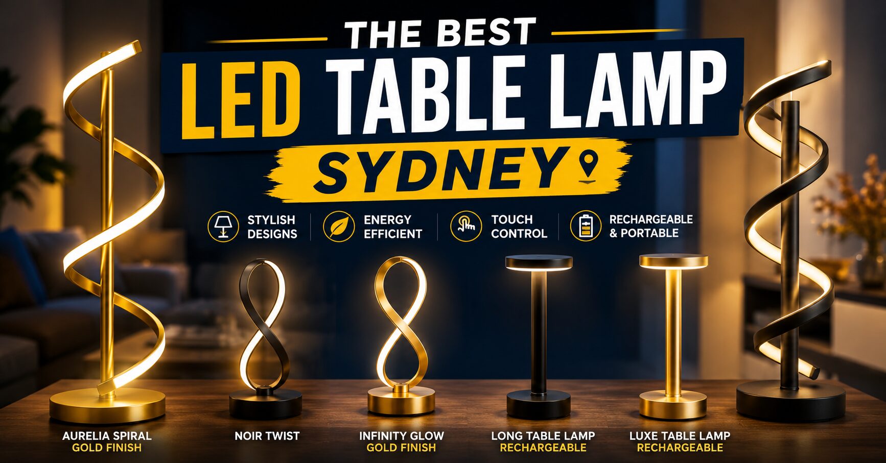 Best LED Table Lamps Sydney