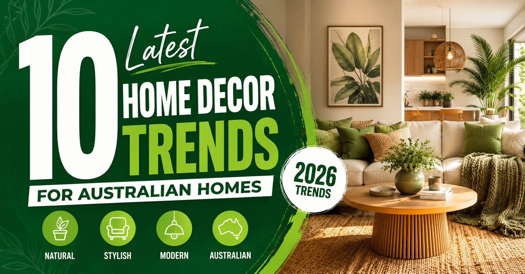10 Latest Home Decor Trends for Australian Homes