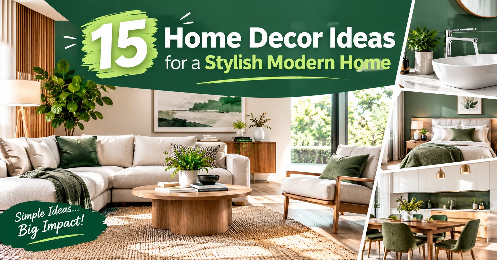 15 Home Decor Ideas for a Stylish Modern Home